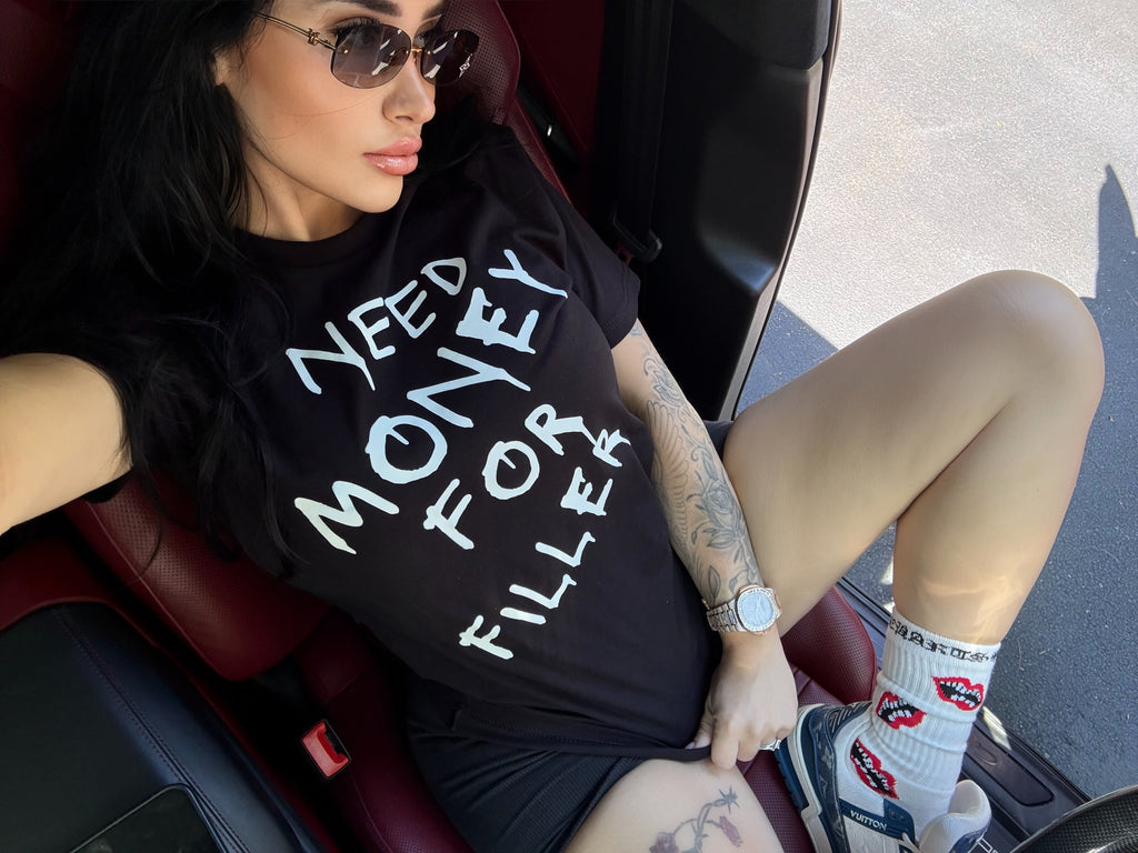 Need Money For Filler Tshirt